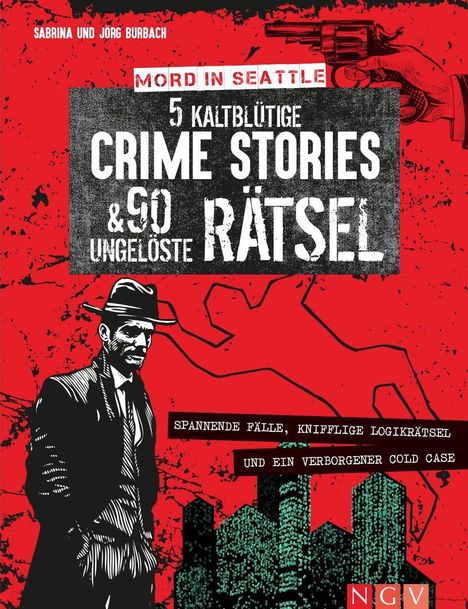 Sabrina Burbach: Mord in Seattle - 5 kaltblütige Crime Stories &amp; 90 ungelöste Rätsel, Buch