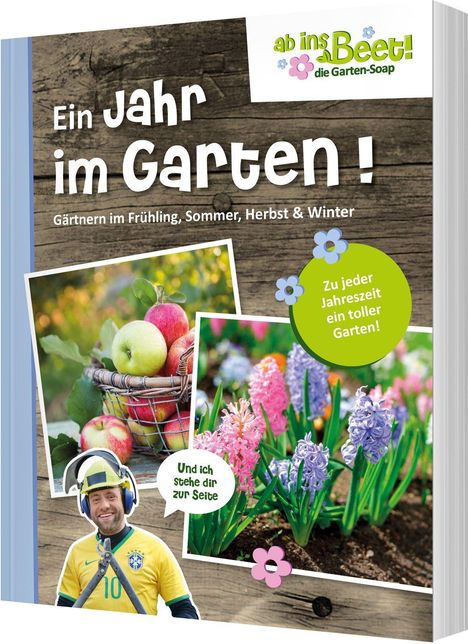 Karolin Küntzel: Küntzel, K: Ein Jahr im Garten. ab ins Beet!, Buch