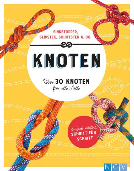 Ulrike Lowis: Knoten. Über 30 Knoten für alle Fälle, Buch