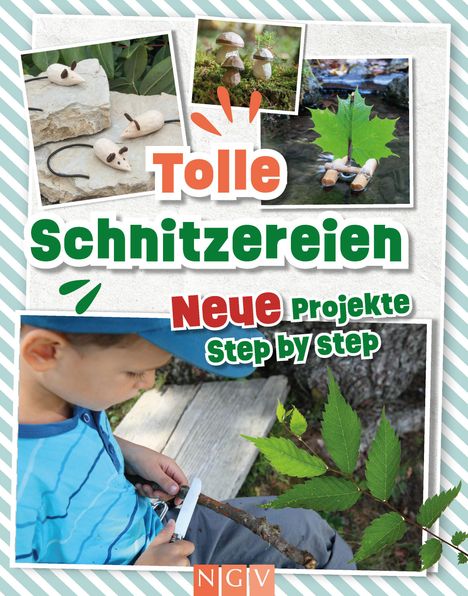 Carsten Andres: Tolle Schnitzereien - Neue Projekte Step by Step, Buch