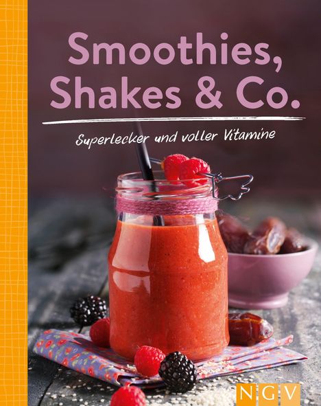 Smoothies, Shakes &amp; Co., Buch