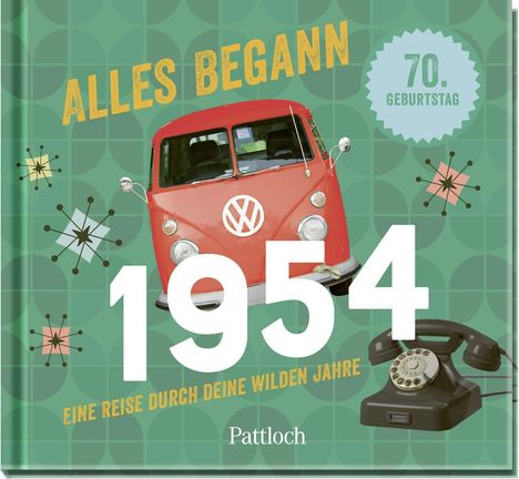 Pattloch Verlag: Alles begann 1954, Buch