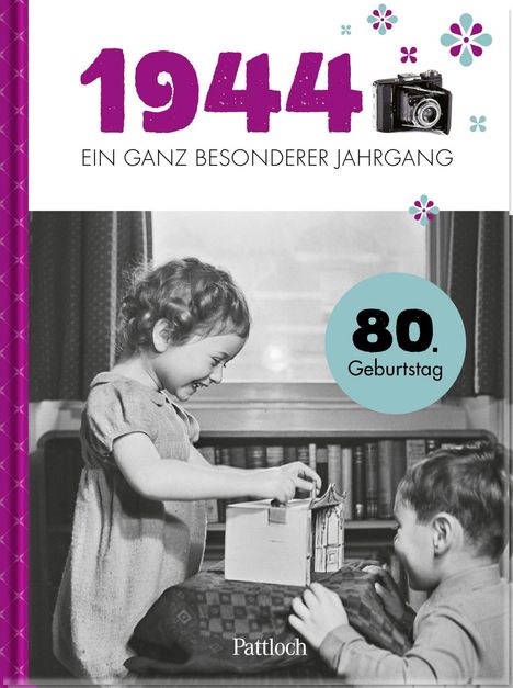 Pattloch Verlag: 1944 - Ein ganz besonderer Jahrgang, Buch