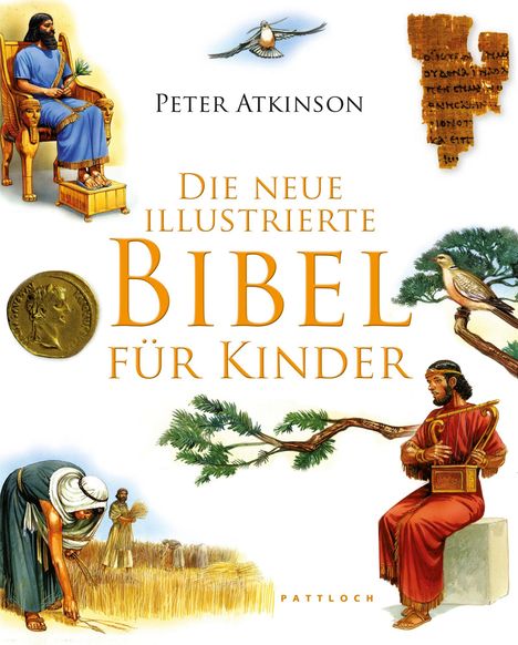 Peter Atkinson: Atkinson, P: illustrierte Bibel für Kinder, Buch