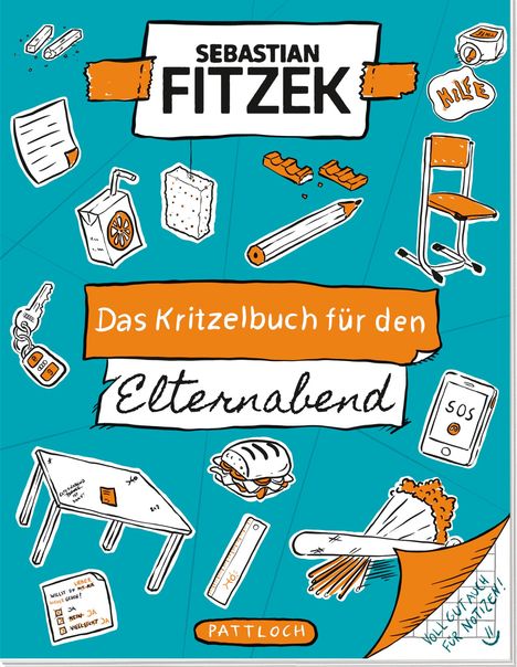 Sebastian Fitzek: Das Kritzelbuch für den Elternabend, Buch