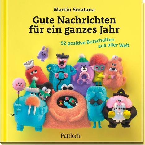 Martin Smatana: Gute Nachrichten für ein ganzes Jahr, Buch