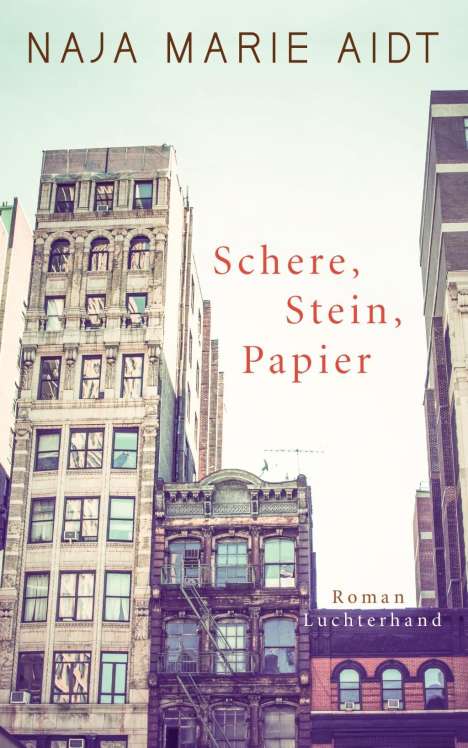 Naja Marie Aidt: Schere, Stein, Papier, Buch