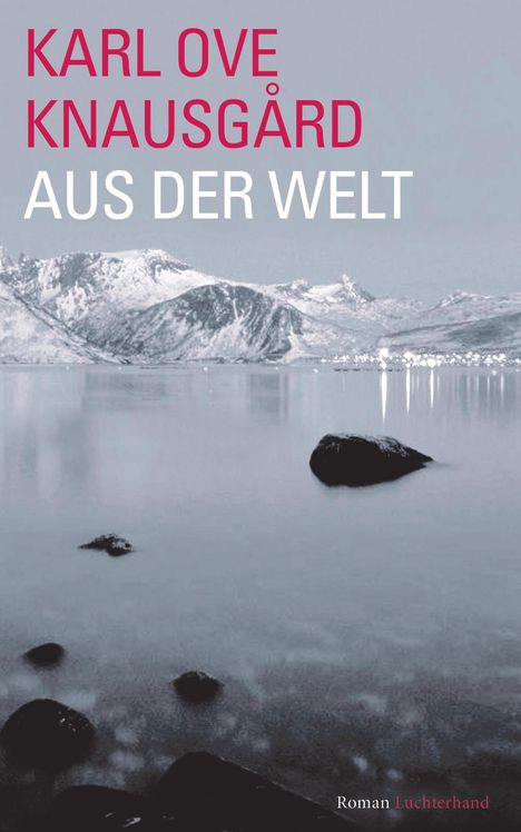 Karl Ove Knausgård: Aus der Welt, Buch