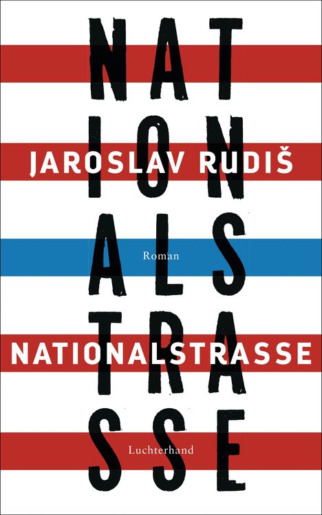 Jaroslav Rudis: Nationalstraße, Buch