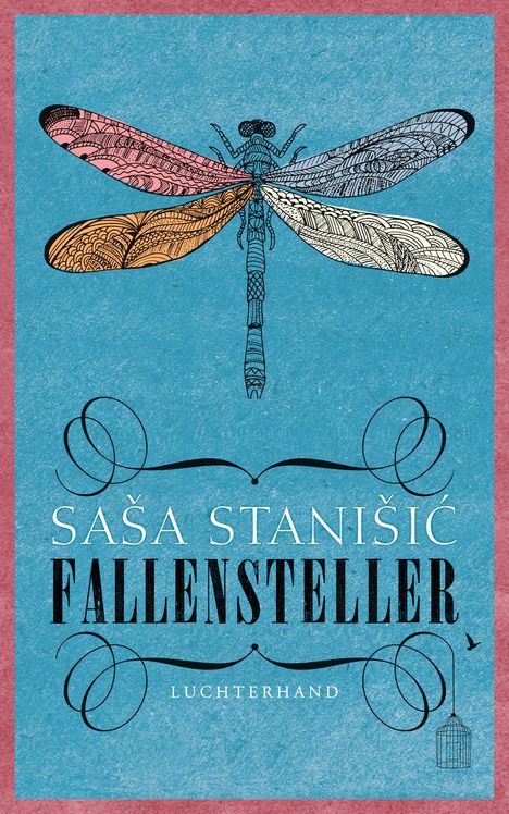 Sasa Stanisic: Fallensteller, Buch