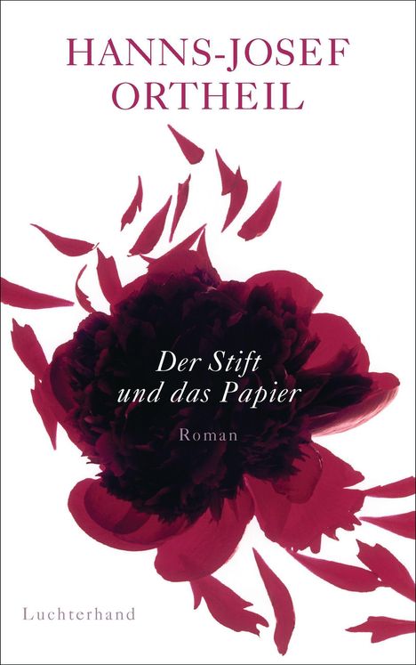 Hanns-Josef Ortheil: Der Stift und das Papier, Buch