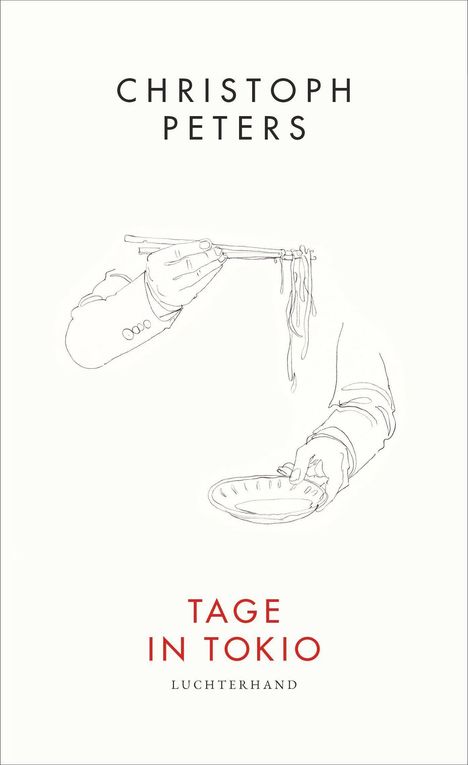 Christoph Peters: Tage in Tokio, Buch