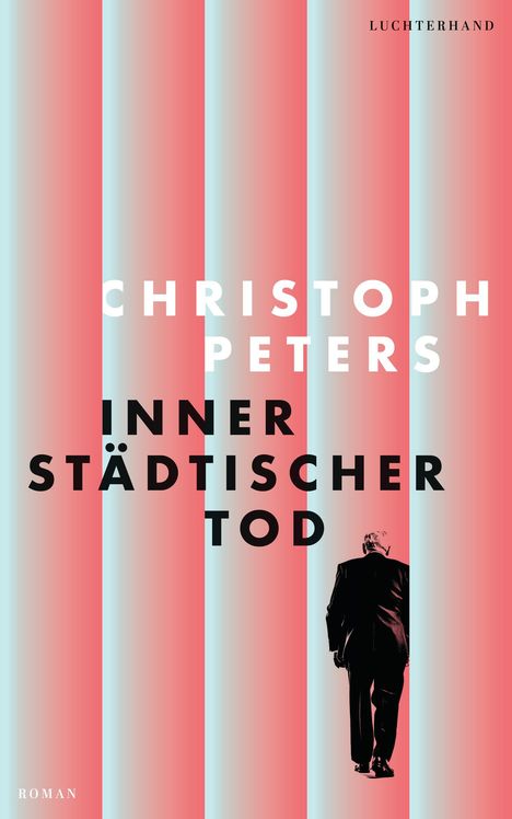 Christoph Peters: Innerstädtischer Tod, Buch