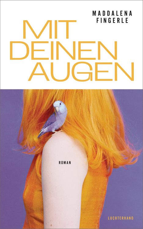 Maddalena Fingerle: Mit deinen Augen, Buch