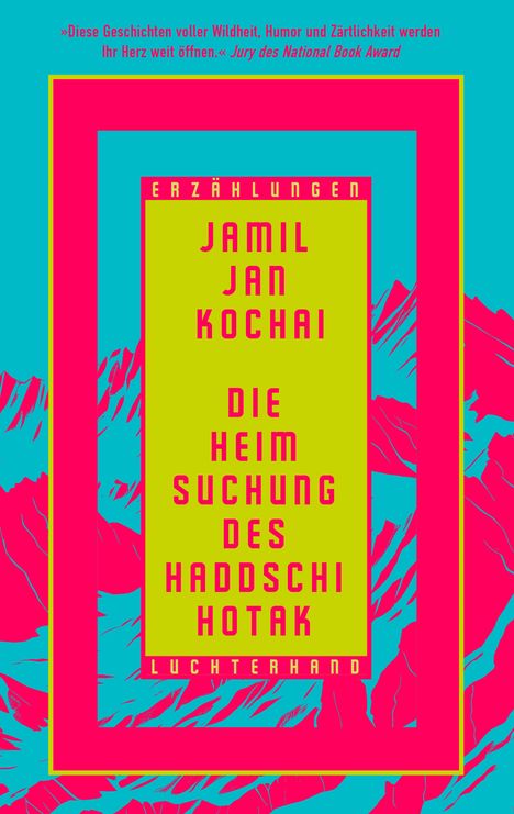 Jamil Jan Kochai: Die Heimsuchung des Haddschi Hotak, Buch