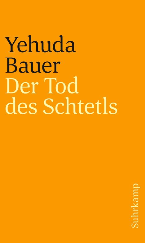 Yehuda Bauer: Der Tod des Schtetls, Buch