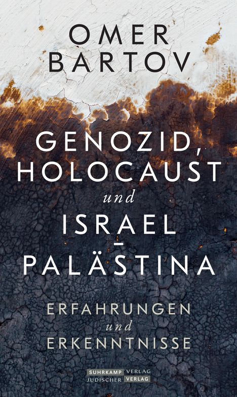 Omer Bartov: Genozid, Holocaust und Israel-Palästina, Buch