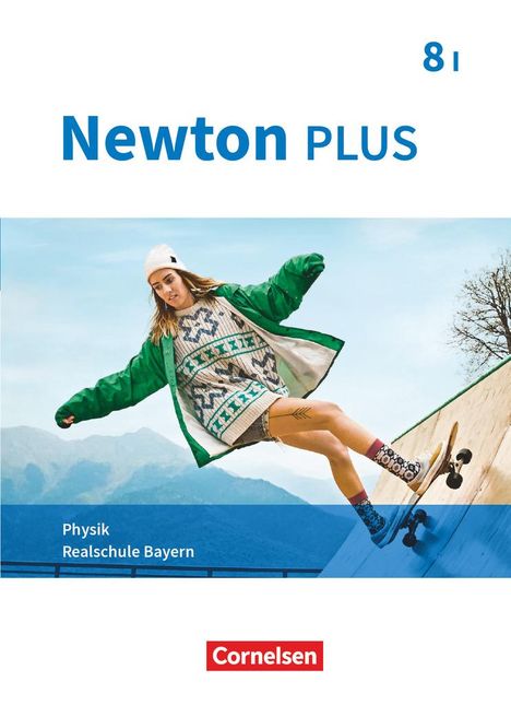 Martina Flierl-Biederer: Newton plus 8. Jahrgangsstufe - Realschule Bayern - Wahlpflichtfächergruppe I - Schülerbuch, Buch