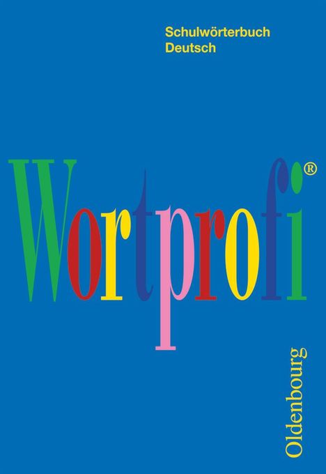 Wortprofi/Schulwtb. Dt./RSR 06/KST, Buch