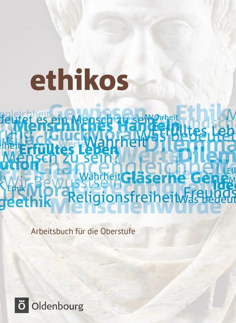 Stefan Applis: Ethikos 11./12. Schuljahr. Schülerbuch. Allgemeine Ausgabe, Buch