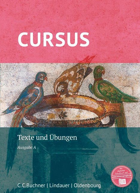 Britta Boberg: Cursus - Ausgabe A, Latein als 2. Fremdsprache, Buch