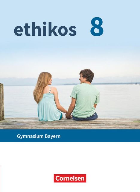 Ethikos - Arbeitsbuch für den Ethikunterricht - Gymnasium Bayern - 8. Jahrgangsstufe, Buch