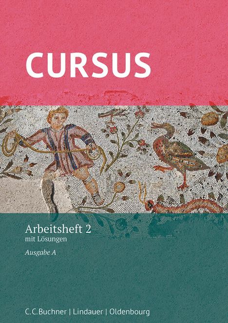 Cursus - Ausgabe A - Arbeitsheft 2 mit Lösungen, Buch