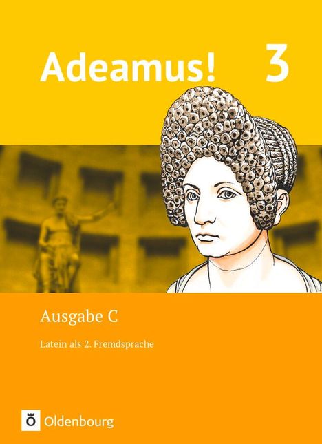 Volker Berchtold: Adeamus! - Ausgabe C Band 3 - Latein als 2. Fremdsprache, Buch