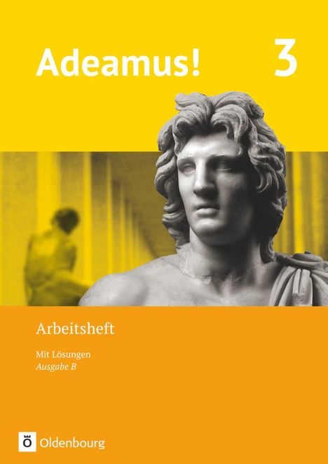 Adeamus! - Ausgabe B - Latein als 1. Fremdsprache 3 - Arbeitsheft, Buch