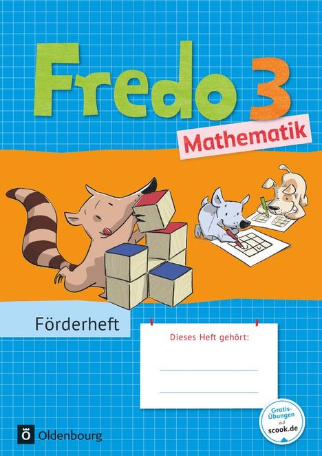 Mechtilde Balins: Fredo - Mathematik 3. Schuljahr - Zu den Ausgaben A Neubearbeitung und Ausgabe B - Förderheft, Buch
