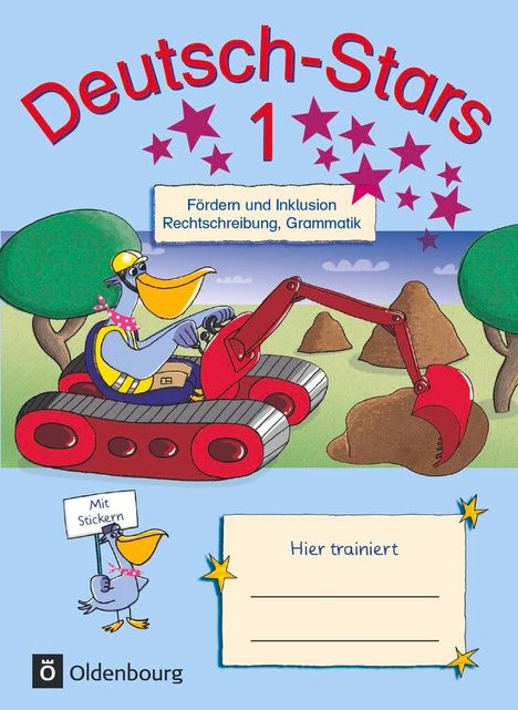 Ruth Dolenc-Petz: Deutsch-Stars 1. Schuljahr - Fördern und Inklusion, Buch