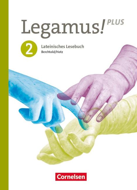 Volker Berchtold: Legamus! Band 2: 10. Jahrgangsstufe. Bayern - Schülerbuch, Buch