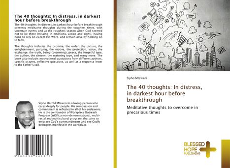 Sipho Mtsweni: The 40 thoughts: In distress, in darkest hour before breakthrough, Buch