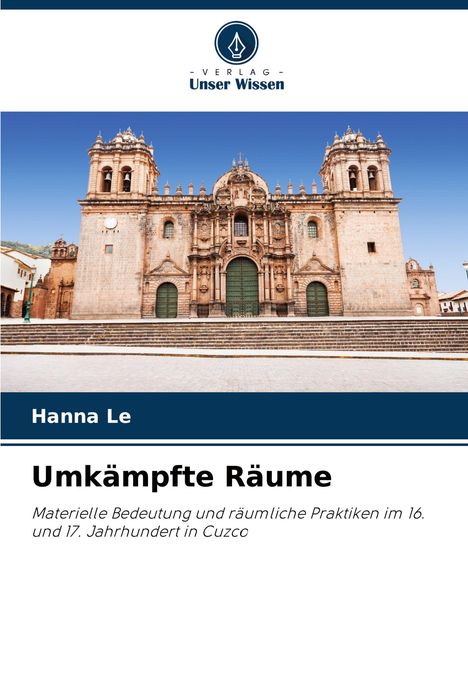 Hanna Le: Umkämpfte Räume, Buch