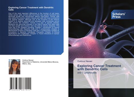 Ouldouz Navaei: Exploring Cancer Treatment with Dendritic Cells, Buch