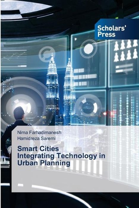 Nima Farhadimanesh: Smart Cities Integrating Technology in Urban Planning, Buch