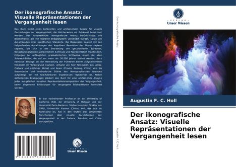Augustin F. C. Holl: Der ikonografische Ansatz: Visuelle Repräsentationen der Vergangenheit lesen, Buch