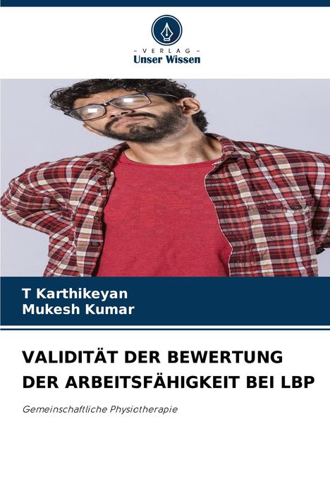 T. Karthikeyan: Validität Der Bewertung Der Arbeitsfähigkeit Bei Lbp, Buch