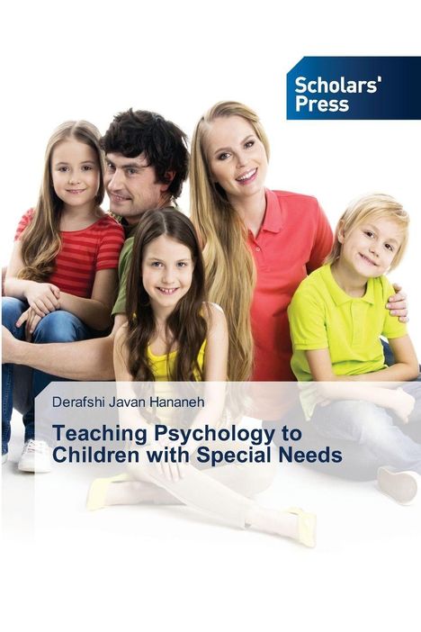 Derafshi Javan Hananeh: Teaching Psychology to Children with Special Needs, Buch