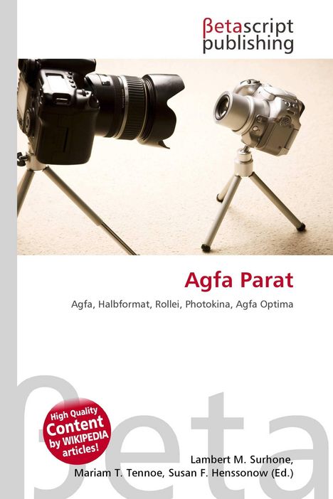 „Agfa Parat; Agfa, Halbformat, Rollei, Photokina, Agfa Optima.“ Zwei Kameras gegenüber auf Stativen. Logo: Betascript Publishing.