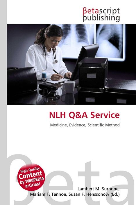 Text: "NLH Q&A Service - Medicine, Evidence, Scientific Method".
Stethoskop, Person am Computer, Röntgenbilder im Hintergrund.