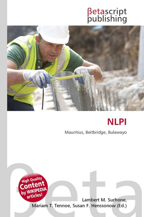 Ein Bauarbeiter in Schutzkleidung misst mit einem Maßband. Oben steht "Betascript Publishing" und "NLPI".