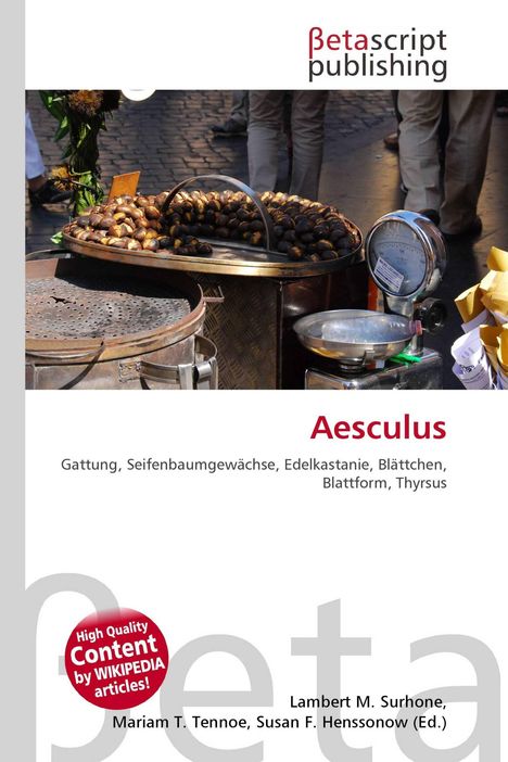 "Aesculus: Gattung, Seifenbaumgewächse, Edelkastanie, Blättchen, Blattform, Thyrsus" steht auf einer Covergestaltung.
