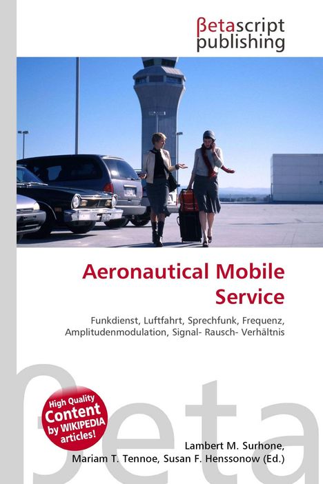 "Aeronautical Mobile Service" oben, Werbetext unten. Zwei Frauen gehen durch einen Parkplatz mit Autos und einem Kontrollturm.