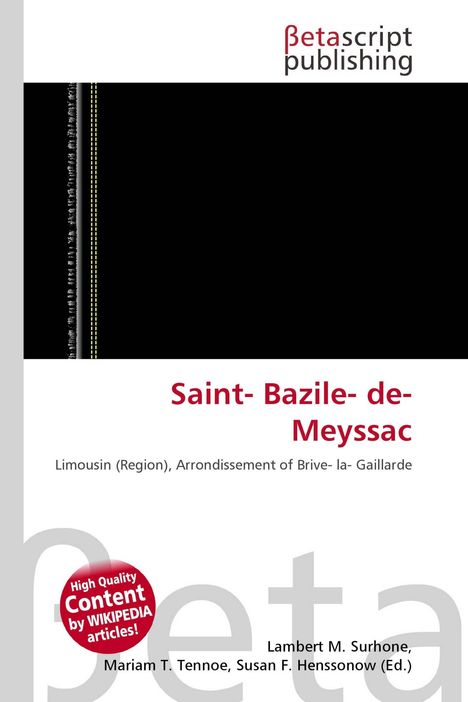 "Saint-Bazile-de-Meyssac", Limousin (Region), Arrondissement of Brive-la-Gaillarde. "High Quality Content by WIKIPEDIA articles!" Logo. 