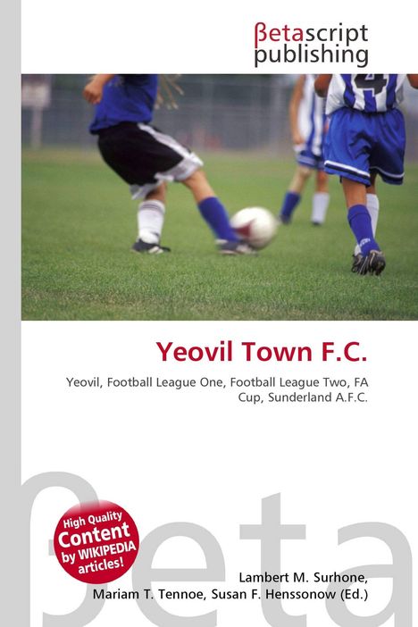 Yeovil Town F.C.; Kinder in blauen und schwarzen Trikots spielen Fußball; "Betascript Publishing"-Logo oben.