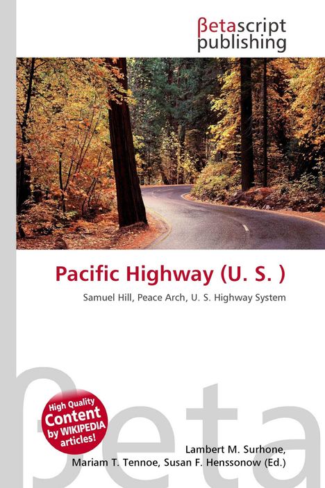 Logo oben: "Betascript Publishing". Titel: "Pacific Highway (U. S.)". Waldszene mit Straße im Hintergrund.