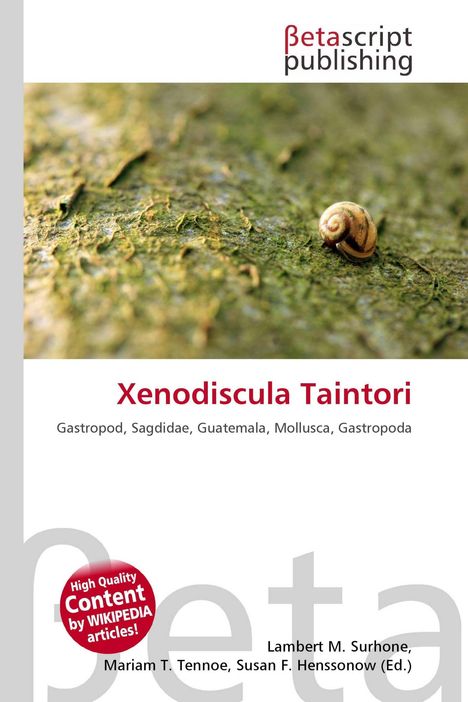 "Xenodiscula Taintori" oben, Text: "Gastropod, Sagdidae, Guatemala, Mollusca, Gastropoda". Ein kleineres Schneckenhaus auf Moos.