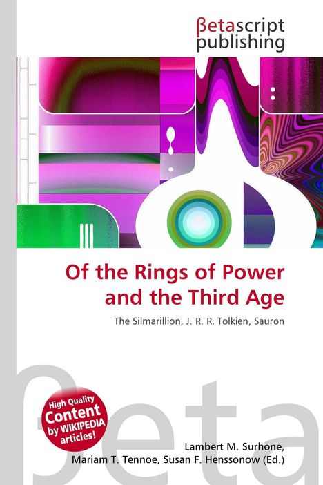 „Of the Rings of Power and the Third Age“, bunte geometrische Formen, Betascript-Verlag.