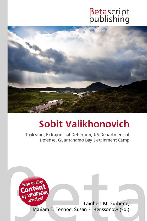 „Sobit Valikhonovich“, Themen: Tadschikistan, Guantanamo. Logo oben; Landschaftsfoto mit Wolken und Dorf im Hintergrund.